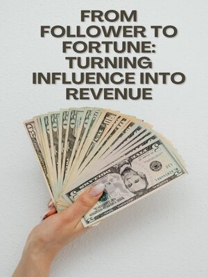 cover image of From Follower to Fortune
